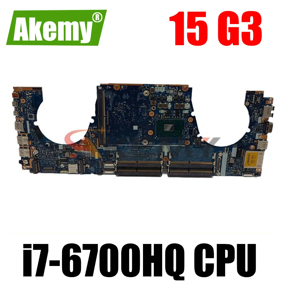 

Материнская плата DDR4 для ноутбука HP ZBOOK 15 G3 с процессором i7-6700HQ 848219-601 848219-001