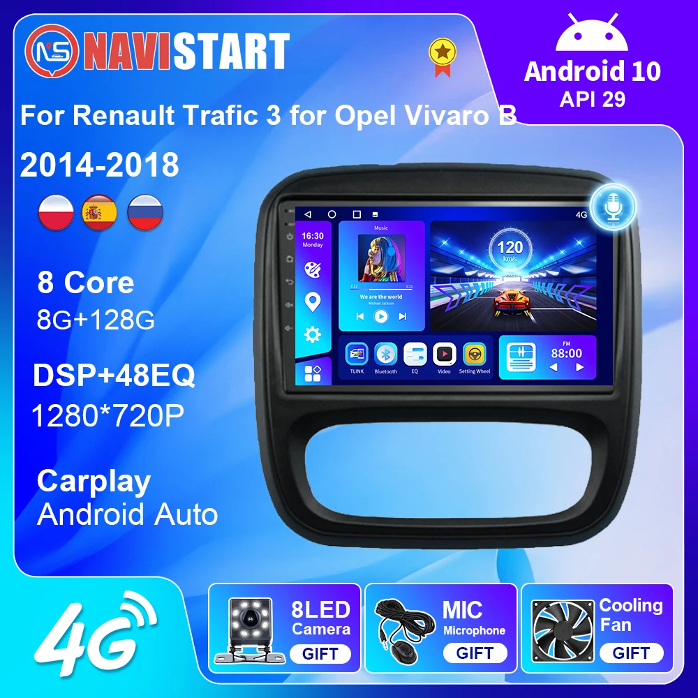 

NAVISTART Car Radio For Renault Trafic 3 for Opel Vivaro B 2014-2018 Multimedia 4G BT Carplay GPS Navigation Android 10 No DVD