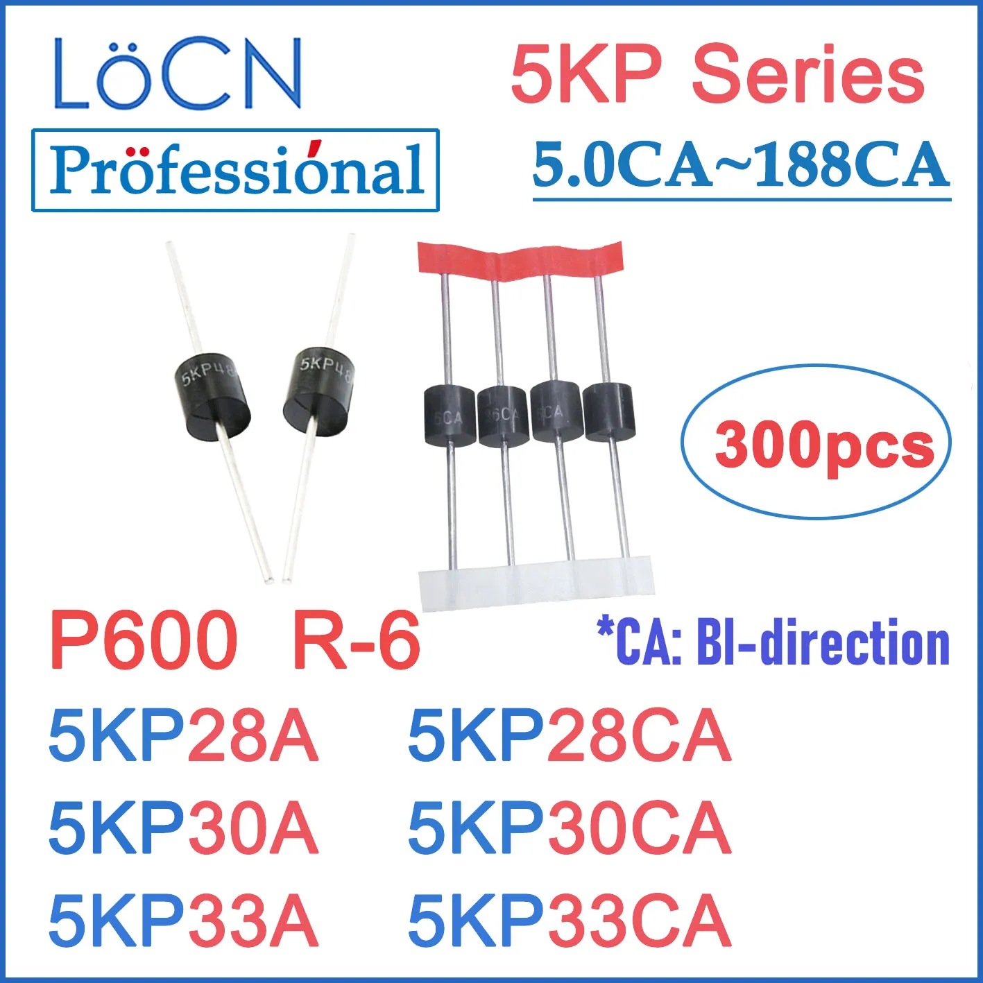 LOCN 300 шт. 5KP P600 R-6 R6 5KP28 5KP28A 5KP28CA 5KP30 5KP30A 5KP30CA 5KP33 5KP33A 5KP33CA TVS Diode высокое качество 5 ~ 188 LOCN 300 шт. 5KP P600 R-6 R6 5KP28 5KP28A 5KP28CA 5KP30 5KP30A 5KP30CA 5KP33 5KP33A 5KP33CA TVS Diode высокое качество 5 ~ 188