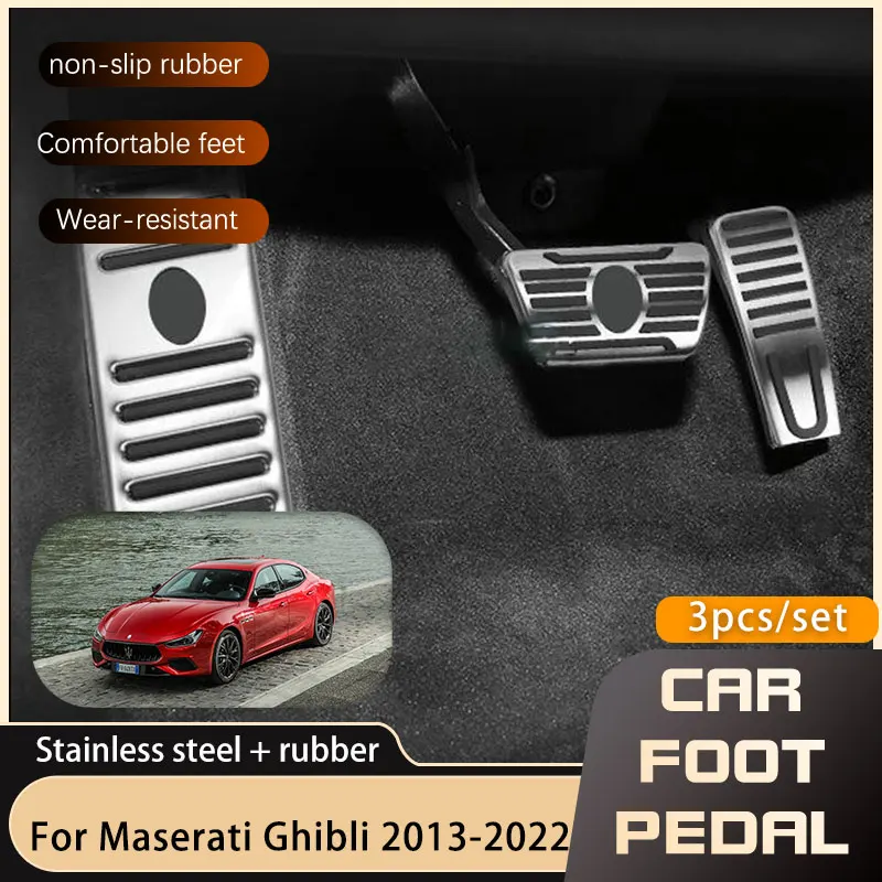 Car Pedals For Maserati Ghibli M157 2013 2014 2015 2016 2017 2018 2019 2020 2021 2022 Gas Fuel Brake Non-slip Pedal Acessories