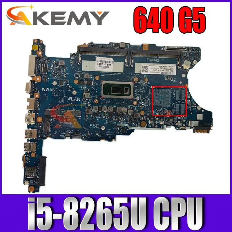 

L58706-001 L58706-601 6050A3028601 For HP ProBook 640 G5 mainboard motherboard with i5-8265U CPU GM UMA