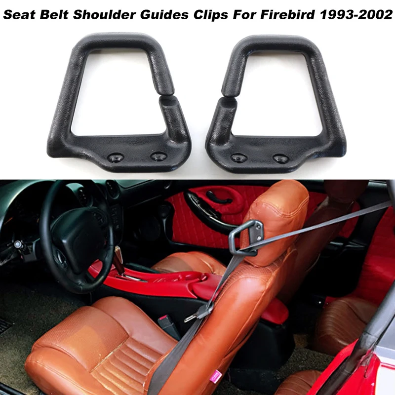 

Направляющие на плечо переднего ремня безопасности, 2 шт., направляющие на плечо ремня безопасности 16817202 16817203 для Pontiac Firebird 1993-2002
