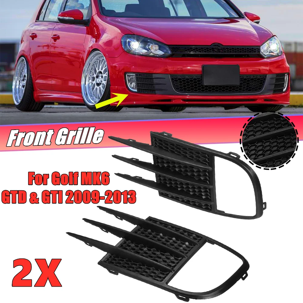 

A Pair Car Front Bumper Fog Light Grille Grill Black For Volkswagen For VW For Golf MK6 GTD & GTI 2009 2010 2011 2012 2013