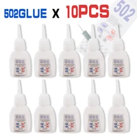 10pcs high quality 502 super glue abn bond multi function glue genuine cyanoacrylate adhesive strong bond fast for office tools