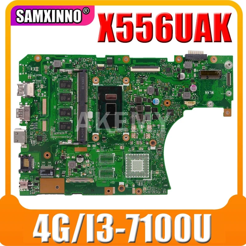 

Новая материнская плата для ноутбука X556UAK 4G/I3-7100U Материнская плата Asus A556U R556U X556U X556UJ X556UV X556UAM X556UA 90NB09S0-R00140