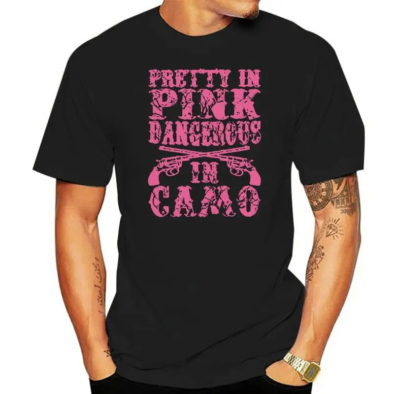

Men T Shirt Pretty in pink dangerous in camo version 2 Women t-shirt