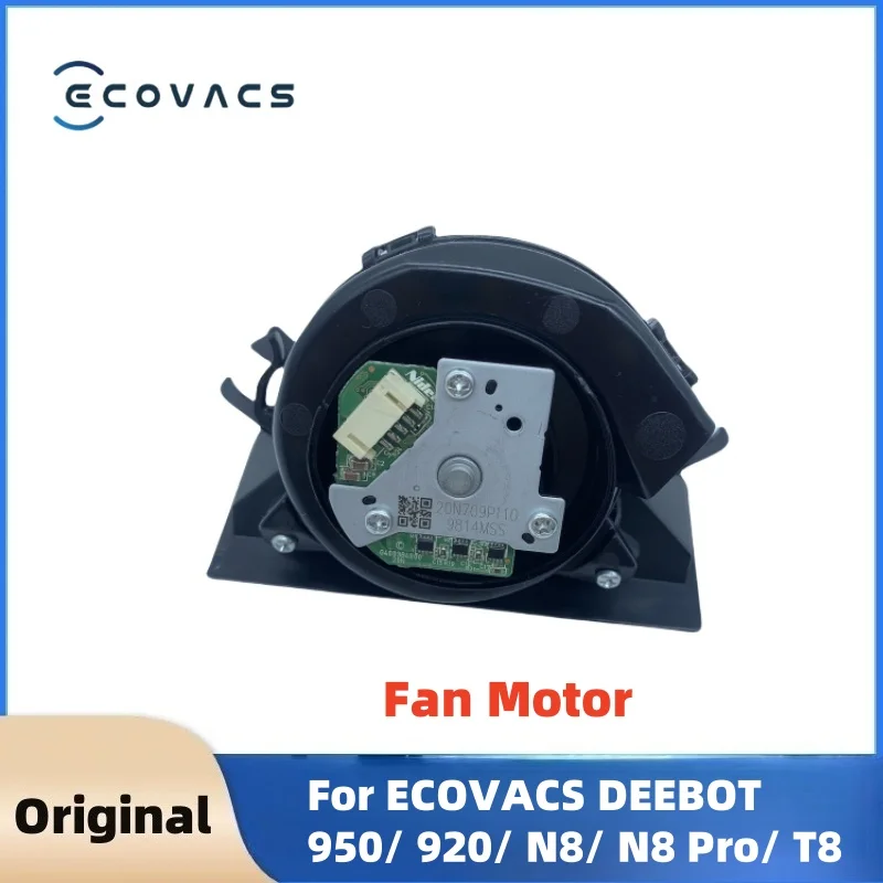 

Главный двигатель пылесоса, вентилятор, двигатель для ECOVACS DEEBOT 950 920 N8 N8 Pro T8 20N709P110, запасные части для робота-пылесоса