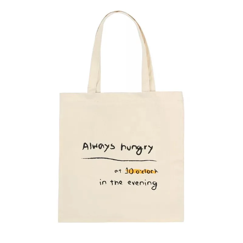 

Always Hungry Funny Women Canvas Bag Casual Letters Print Shoulder Bag Cotton Shopper Tote Handbag Thin Cloth Eco Shopping Bag