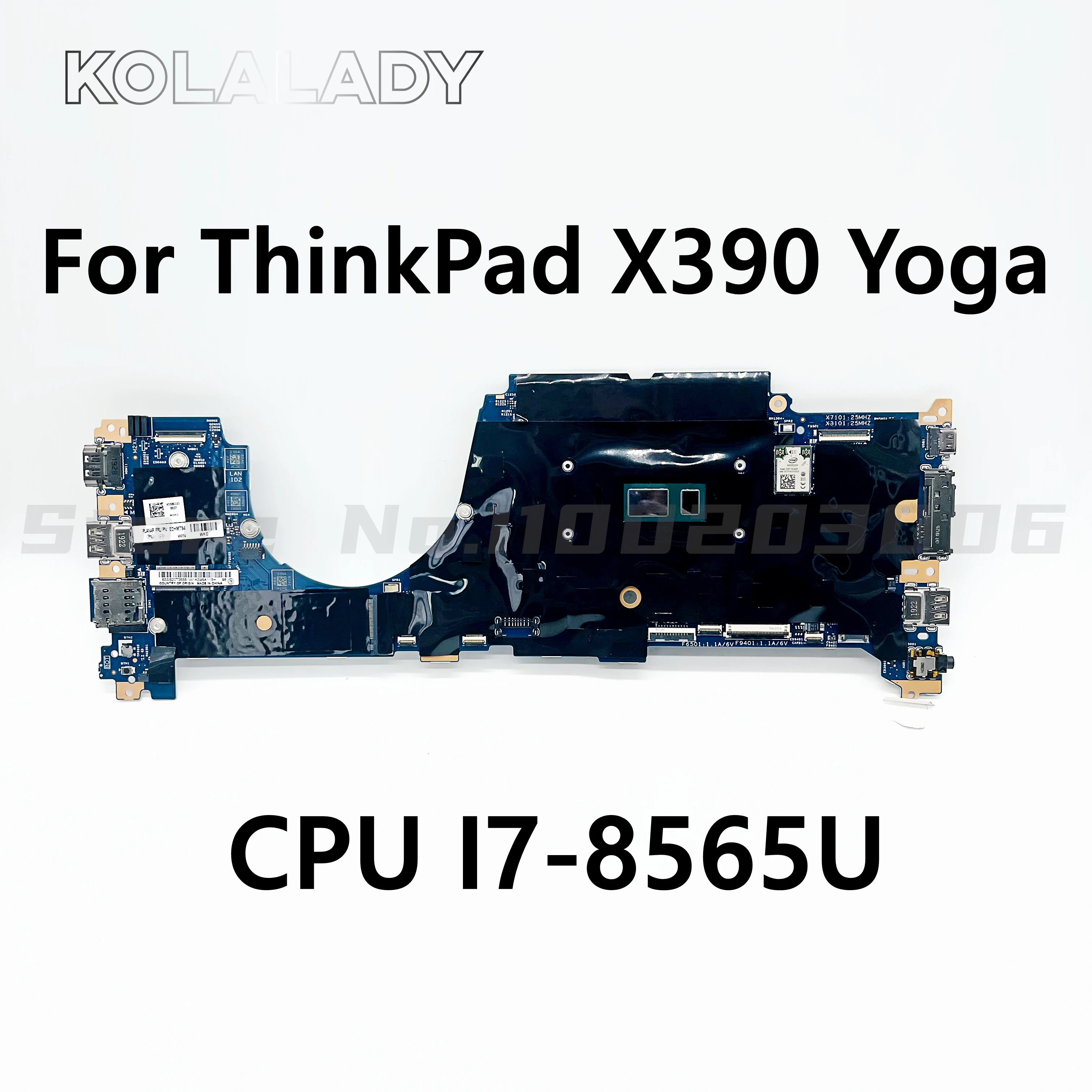 

Материнская плата для ноутбука ThinkPad X390 Yoga с процессором I7-8565U RAM 8G 18729-1 448.0G105.0011 FRU 02HM828 5B21B00711 5B20W74035
