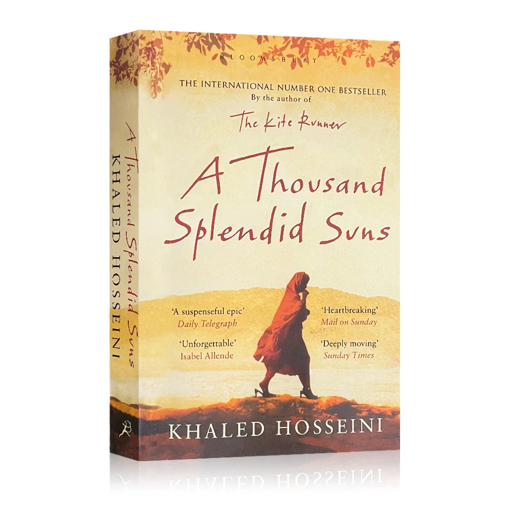 

A Thousand Splendid Suns Hosseini's classic works The gripping story of Afghan women Unforgivable times and indestructible love