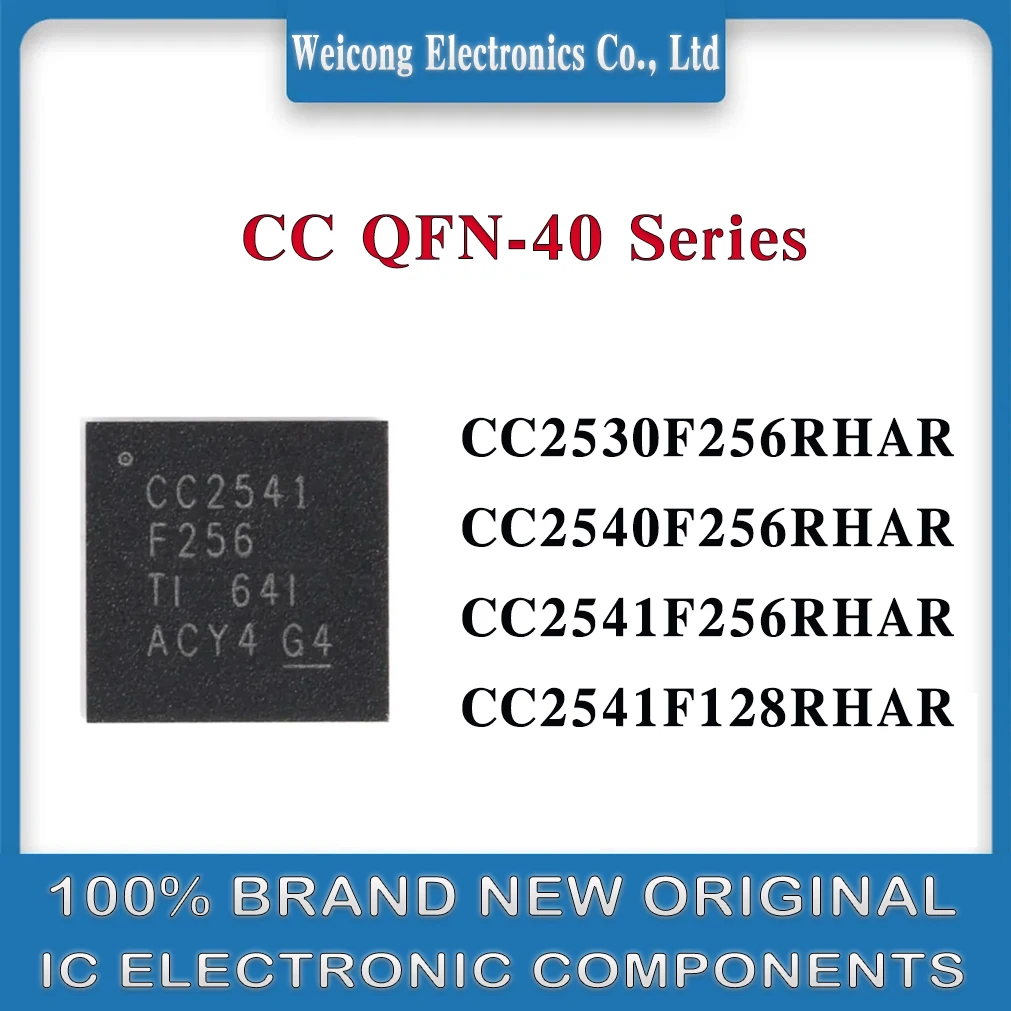 

CC2530F256RHAR CC2540F256RHAR CC2541F256RHAR CC2541F128RHAR CC2530F256 CC2540F256 CC2541F256 CC2541F128 CC IC MCU Chip QFN-40