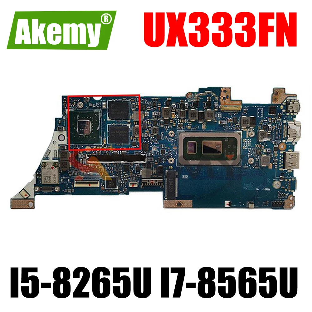 

For ASUS ZenBook 13 UX333F UX333FN UX333 U3300F Laotop Motherboard UX333F Notebook Mainboard I5-8265U I7-8565U CPU 8GB 16GB RAM