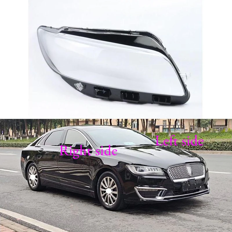 

For Lincoln MKZ 205 2016 2017 Headlight Shell Lamp Shade Transparent Cover Headlight Glass Headlamp Cover