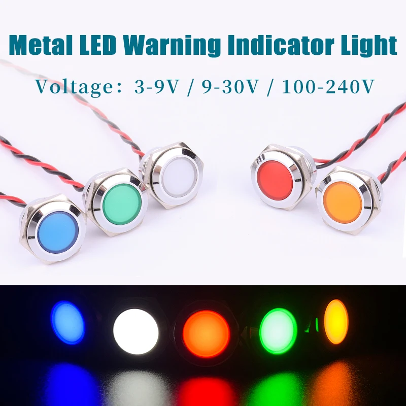 

16mm Metal LED Warning Indicator Light Waterproof IP67 Signal Lamp Pilot Wires Switch 3V 5V 12V 220V Red Blue Orange White Green