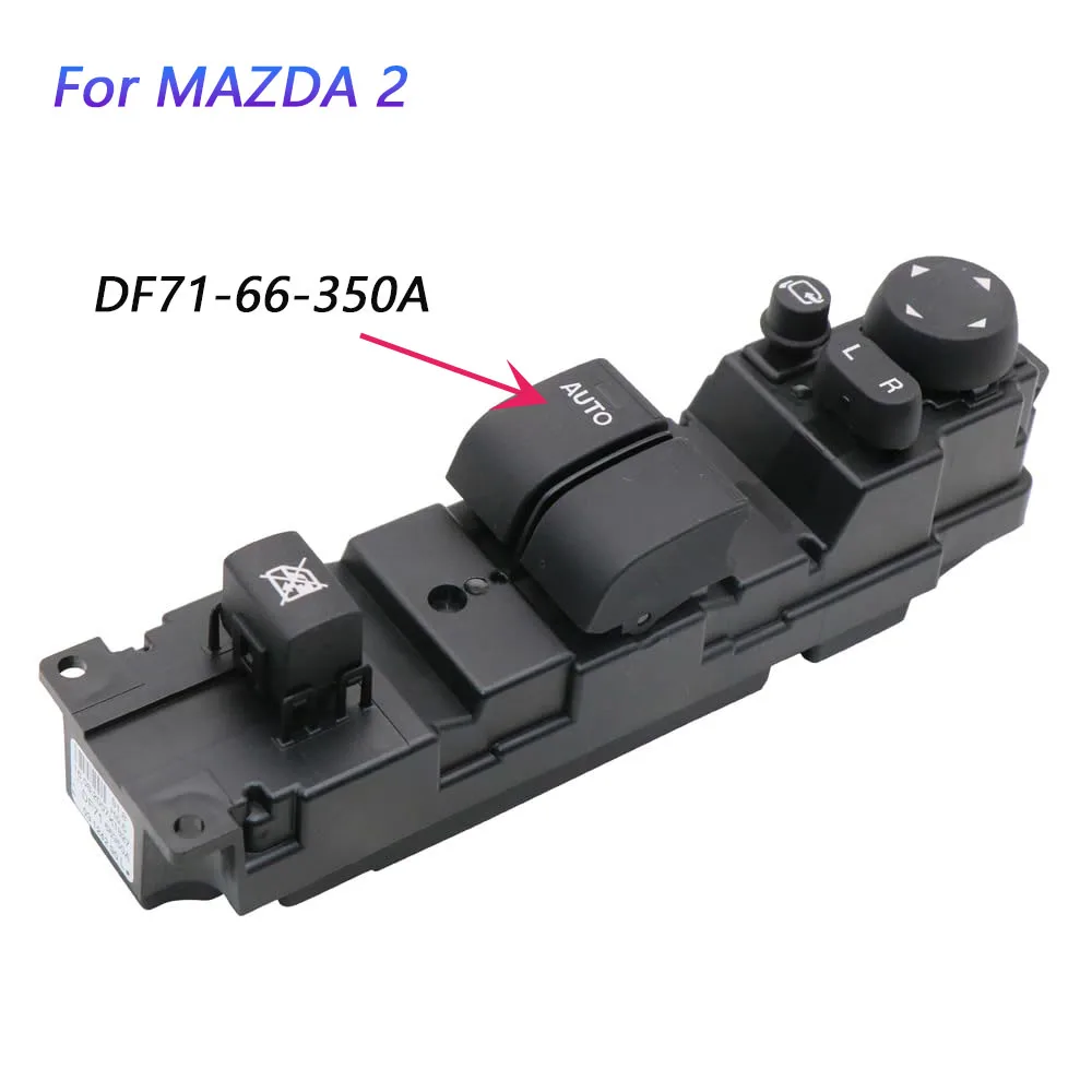 

Главный переключатель управления стеклоподъемником с левым рулем, совместимый с Mazda 2, автомобильные аксессуары DF 7166350 DF71-66-350A 03124290