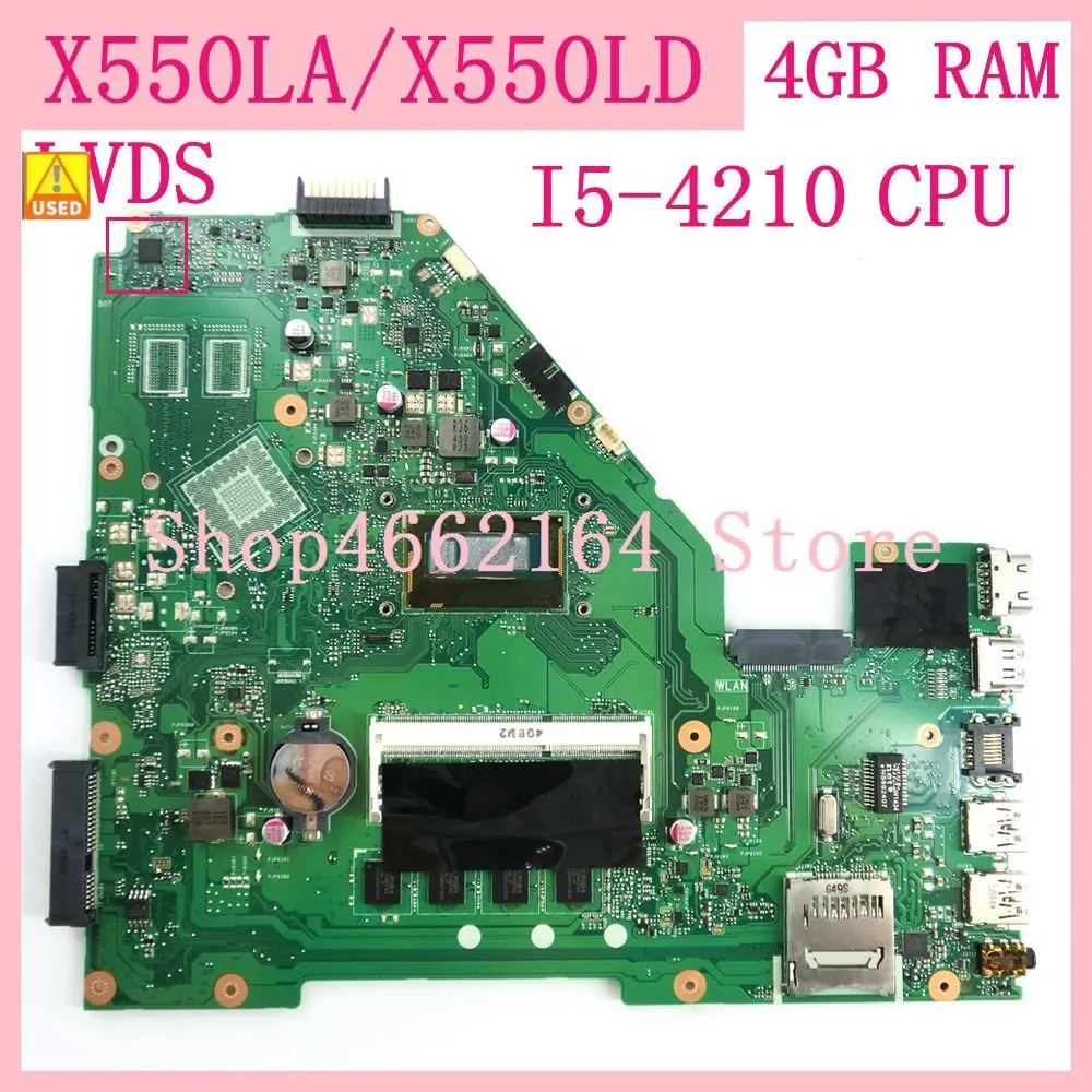 

X550LA LVDS i5-4210 CPU 4GB RAM Notebook Mainboard For ASUS A550L X550LD R510L X550LC X550L X550 Laptop Motherboard Used