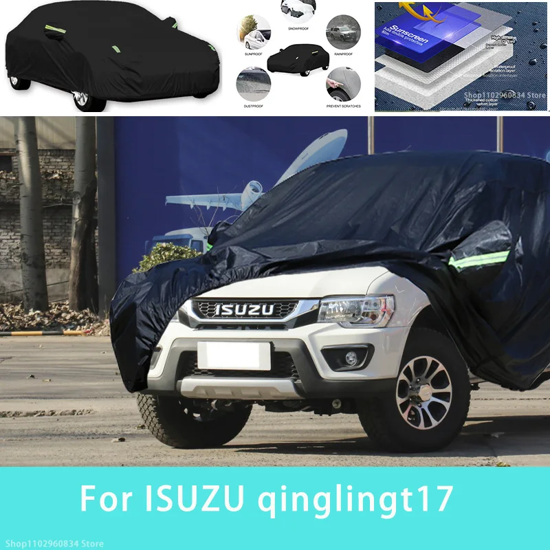

For ISUZU qinglingt17 Outdoor Protection Full Car Covers Snow Cover Sunshade Waterproof Dustproof Exterior Car accessories