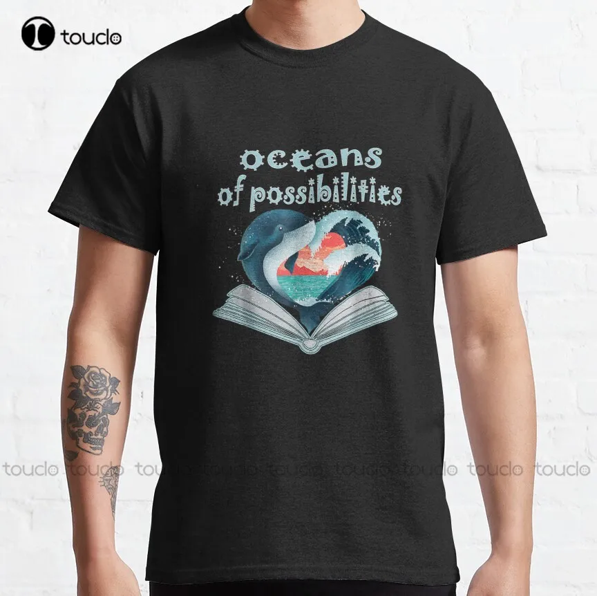 

Oceans Of Possibilities Summer Reading 2022 Classic T-Shirt Women Tshirts Custom Aldult Teen Unisex Digital Printing Tee Shirts