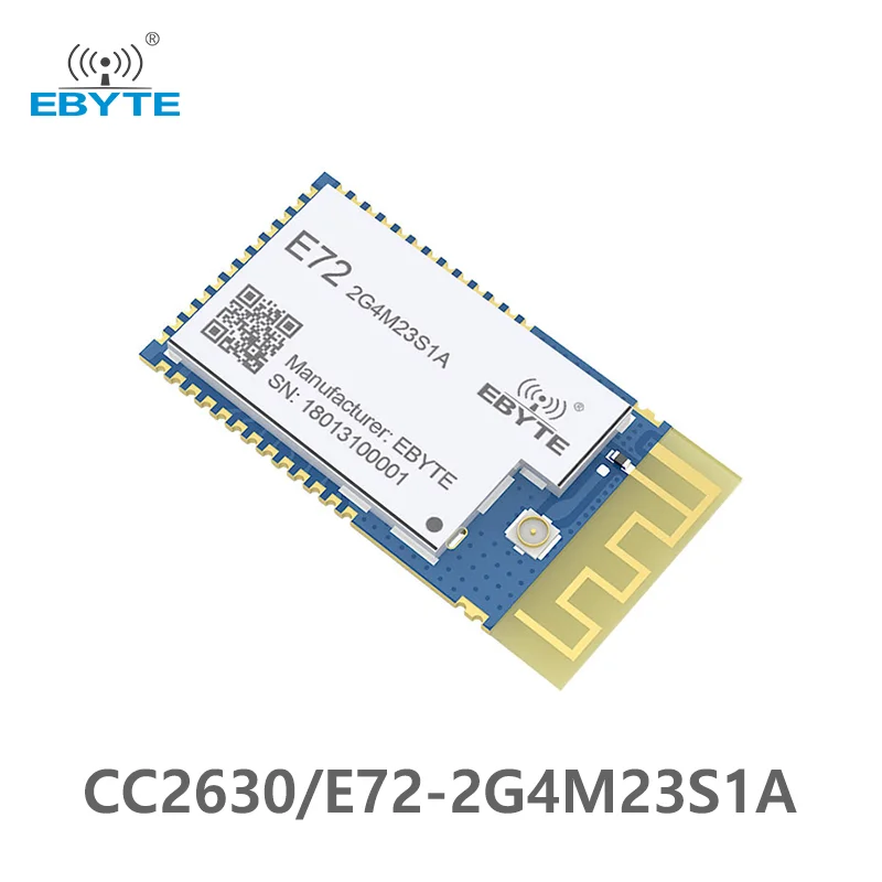 CC2630 IOT беспроводной модуль EBYTE E72-2G4M23S1A 2,4 ГГц 23 дБм, большой диапазон, низкая мощность PCB IPEX, антенный беспроводной модуль приемопередатчика