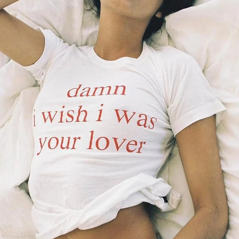 

Damn Wish I Was Your Lover Cropped Top for Women Causal Y2k Fashion Clothes Goth O Neck Baby Tee Ladies Sexy Party T Shirt Femme