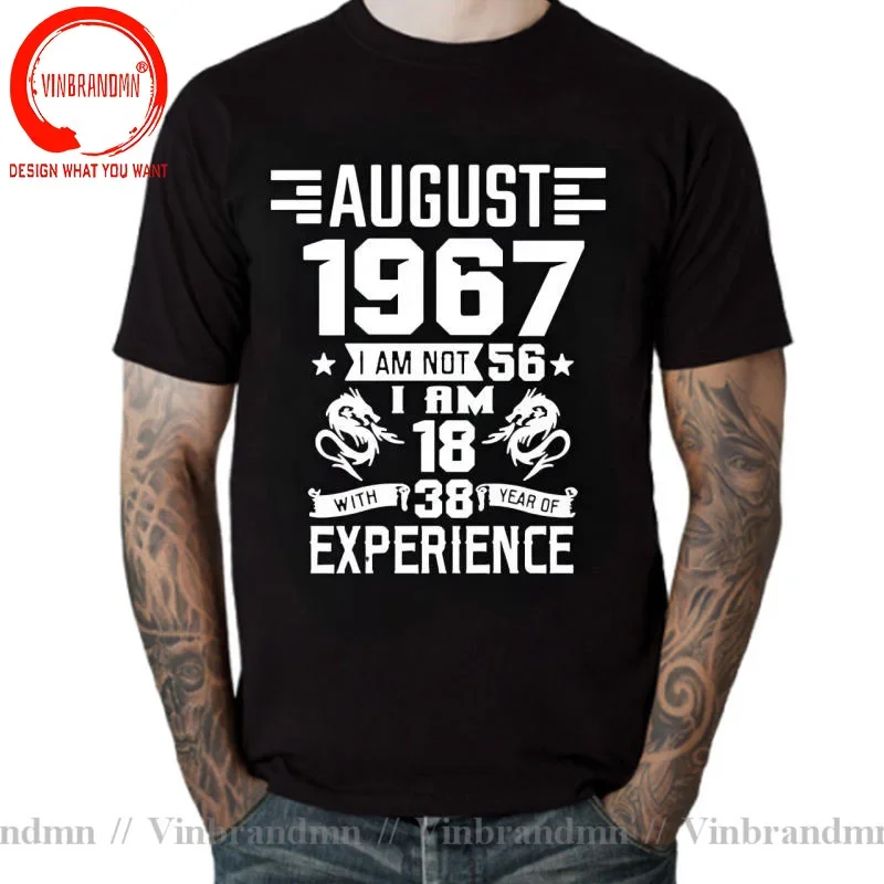 I'm 18 with 38 Year of Experience Born in 1967 Nov September Oct Dec Jan Feb March April May June July August 56Th Birth T Shirt