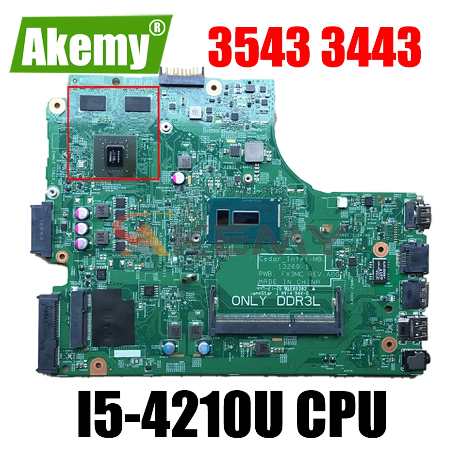 Совершенно НОВАЯ материнская плата для ноутбука DELL Inspiron 3543 3443 3542 3442 с процессором I5-4210U, модель 13269-1, артикул FX3MC CN-066KRV 66KRV, 100% проверена.