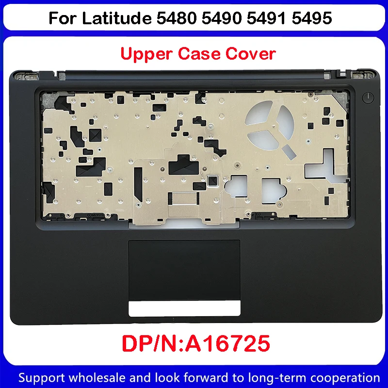 

Новинка для Dell Latitude 5480 5490 5491 5495 E5480 E5490, подставка под палитру, верхняя крышка чехол A16725