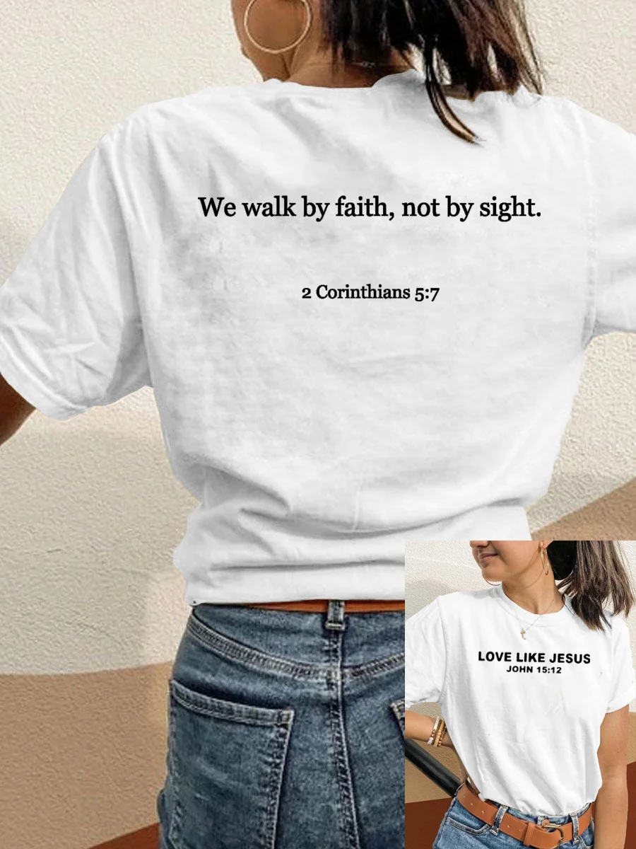 

Academic Style Female We Walk By Faith Not By Sight Print Tshirt Summer New Cotton Tee Easy Matching Comfortable Tops