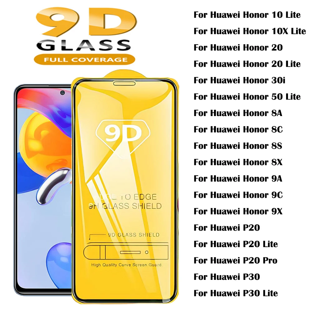 

9D Protection Glass On For Huawei P30 Pro P20 P10 Honor 20 10 50 Lite X8 10X 30i 8A 8C 8S 8X 9X Tempered Screen Protector Glass