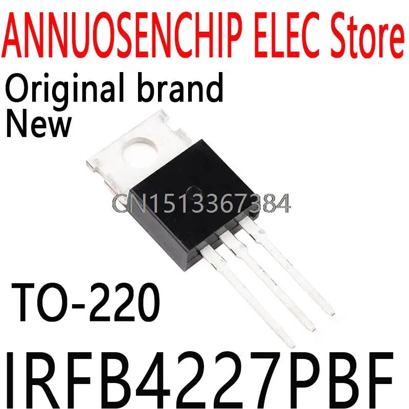 Новые и оригинальные IRFB4227 IRFB4228 IRFB4229 TO-220 46A 200V IRFB4227PBF, 10 шт.