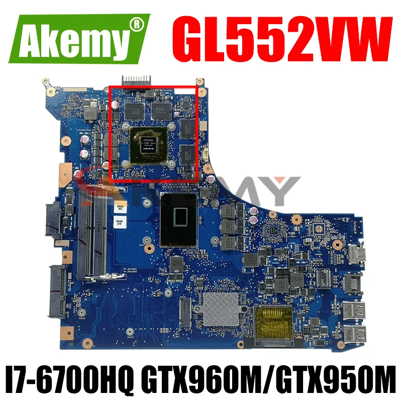 

Оригинальная тестовая материнская плата GL552VW для ноутбука Asus GL552VW ZX50V GL552VX