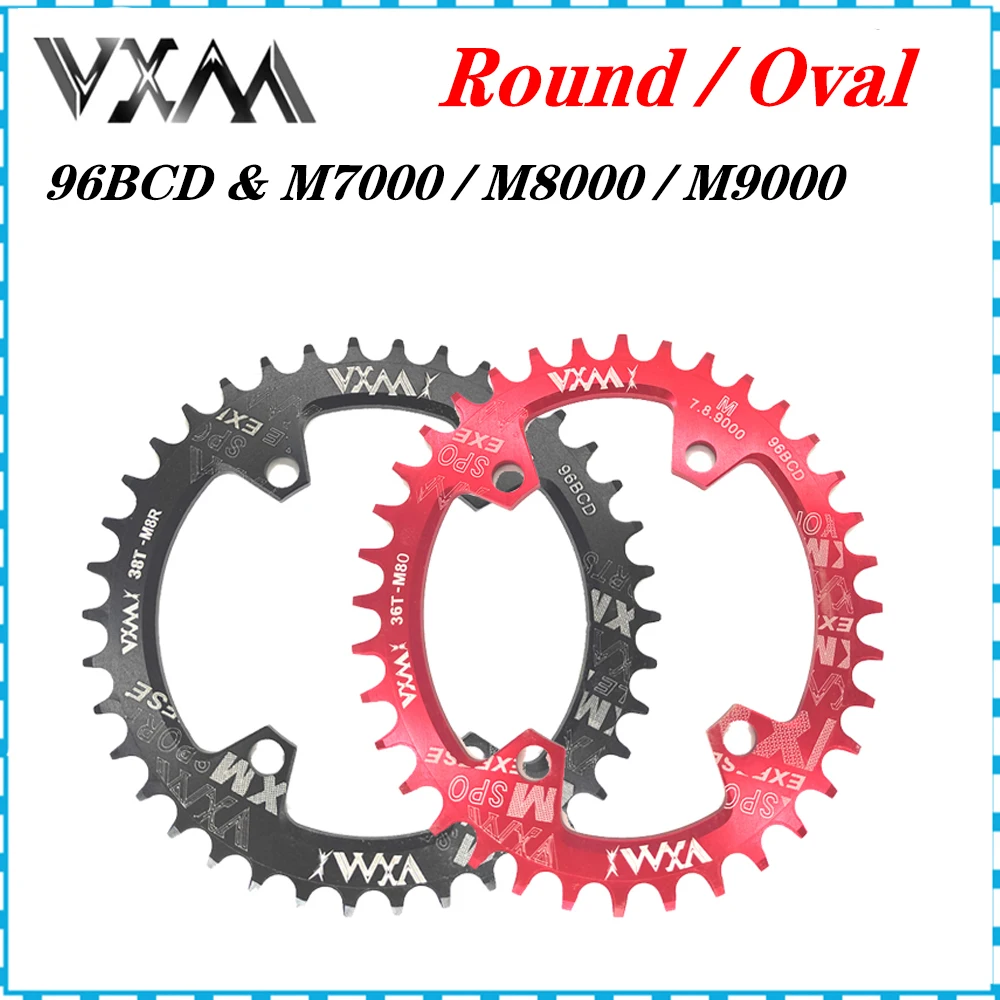 

VXM Round Oval 96BCD Chainring MTB Mountain BCD 96 Bike 30T 32T 34T 36T 38T Crankset Tooth Plate Parts For M7000 M8000 M9000