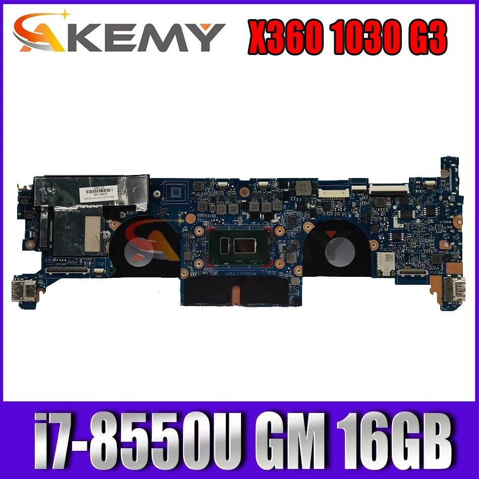 

Akemy DA0Y0PMBAF0 For HP ElitebooK X360 1030 G3 laptop mainboard motherboard with i7-8550U CPU GM 16GB RAM test 100% OK