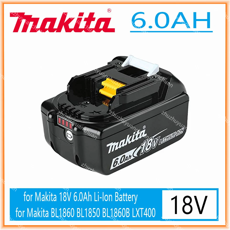 

Makita 18V 6000MAH brand-new 6.0AH Original Rechargeable Power Tool Battery LED Lithium Ion LXT BL1860B BL1860 BL1850