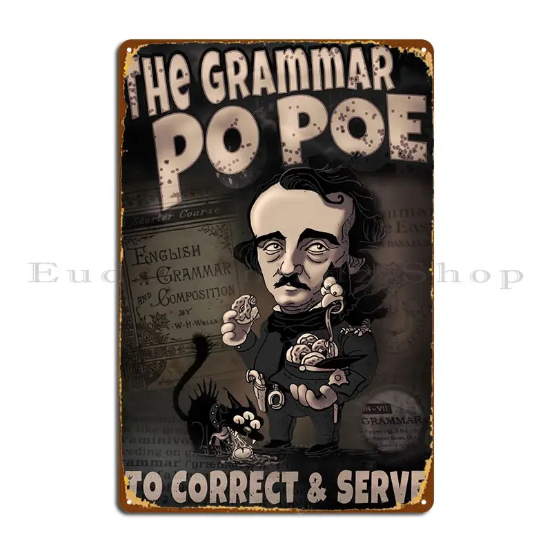 

Металлический плакат Эдгар Poe для грамматики, полицейский плакат, рисование, проектирование стен, декор для клуба, клуба, жестяной плакат