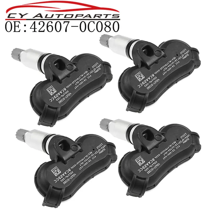 4 шт. Новинка подходит для Toyota Tundra Sequoia TPMS датчик давления в шинах 315 МГц 42607-0C080 426070C080