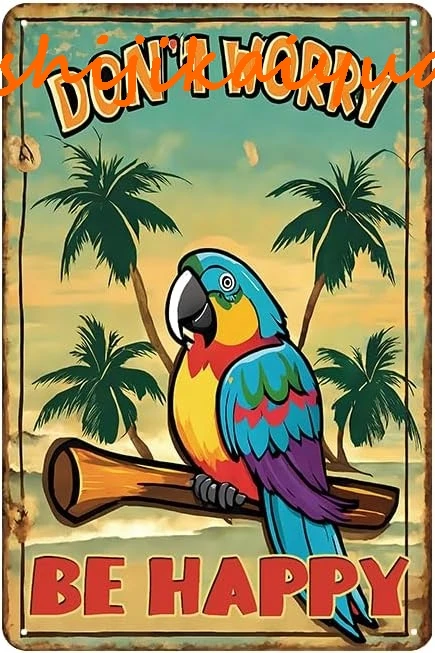 YOYI ART Tiki Bar Decor Жестяные знаки - Не волнуйтесь будьте счастливым знаком Винтажные