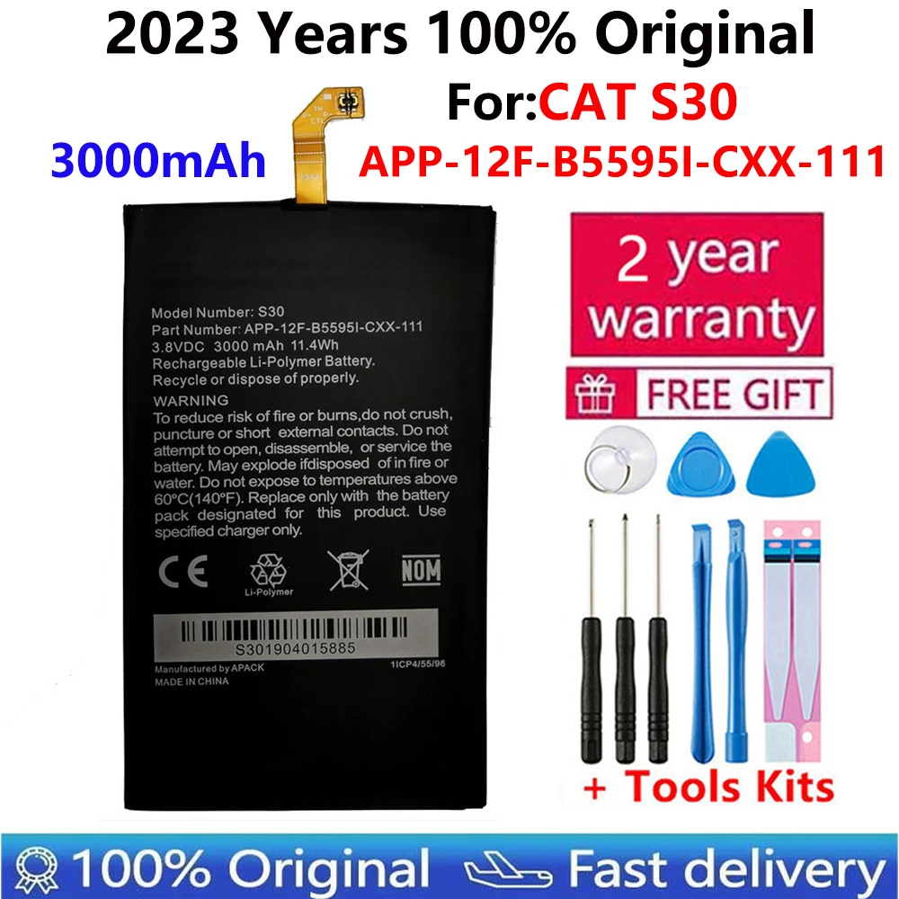 

100% Original New For Caterpillar CAT S30 Battery 3000mAh APP-12F-B5595I-CXX-111 Batteries Batteries +Gift Tools