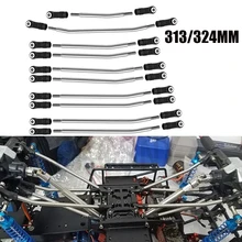 SCX10 90046 313/324MM 10pcs/lot Stainless Steel Link Rod Unassembled Kit  Wheelbase for 1/10 RC Car Crawler Axial SCX10 II 90046