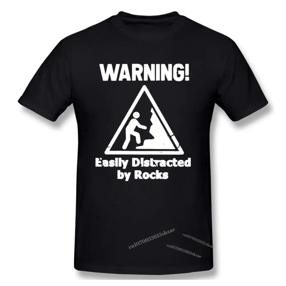 

Geology Warning Easily Distracted Tshirt man T Shirt Woman