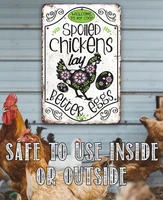 chicken coop sign spoiled chickens 8 x 12 or 12 x 18 durable metal sign use indooroutdoor decor for farm and home
