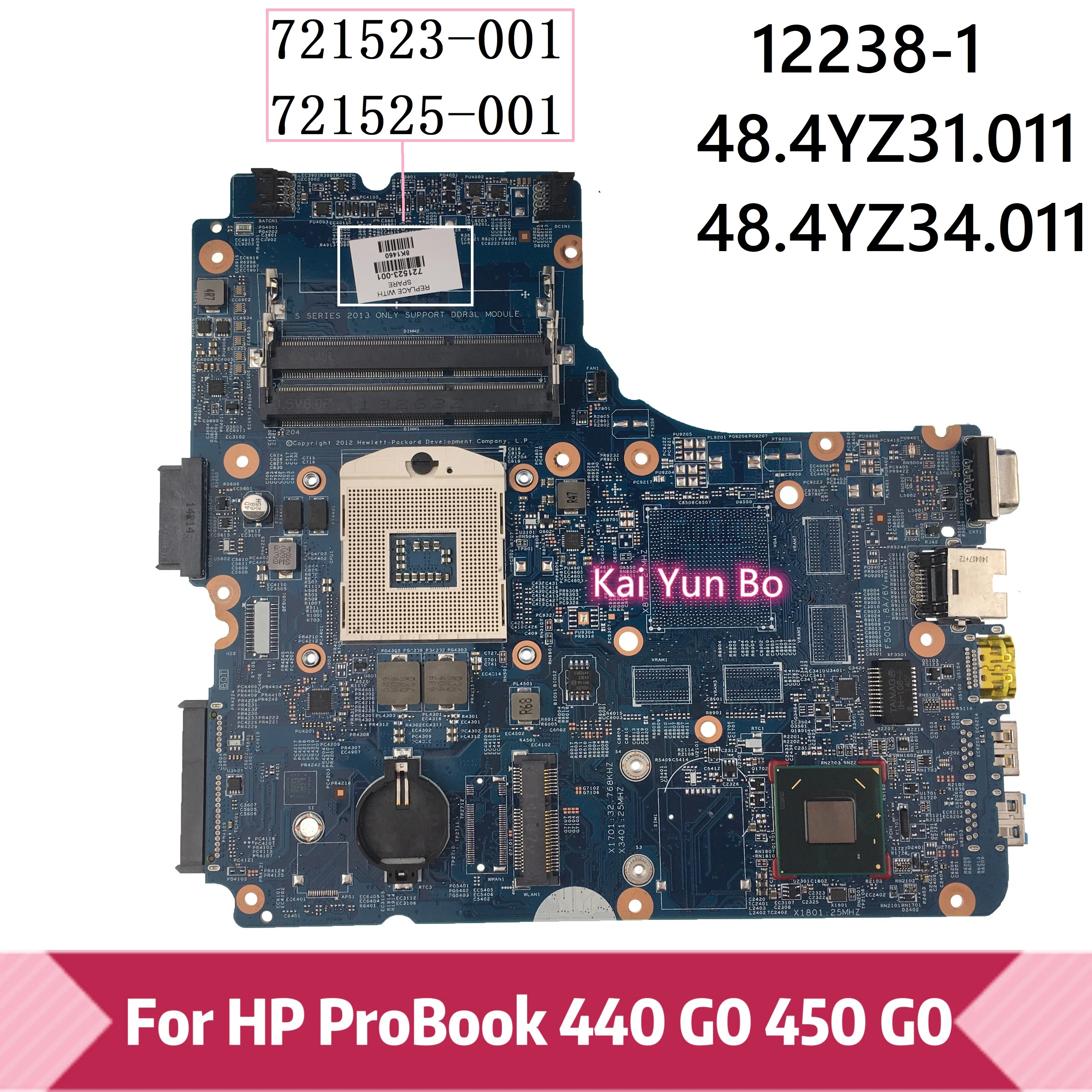 

Материнская плата ноутбука HP Probook 450 G0 440 G0 721523-001/501/601 721525-501 12238-1 48.4YZ31.011 48.4YZ34.011 DDR3