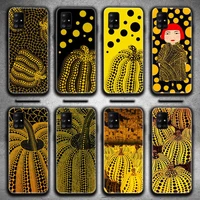 yayoi kusama pumpkin art forever phone case for samsung galaxy a52 a21s a02s a12 a31 a81 a10 a30 a32 a50 a80 a71 a51 5g
