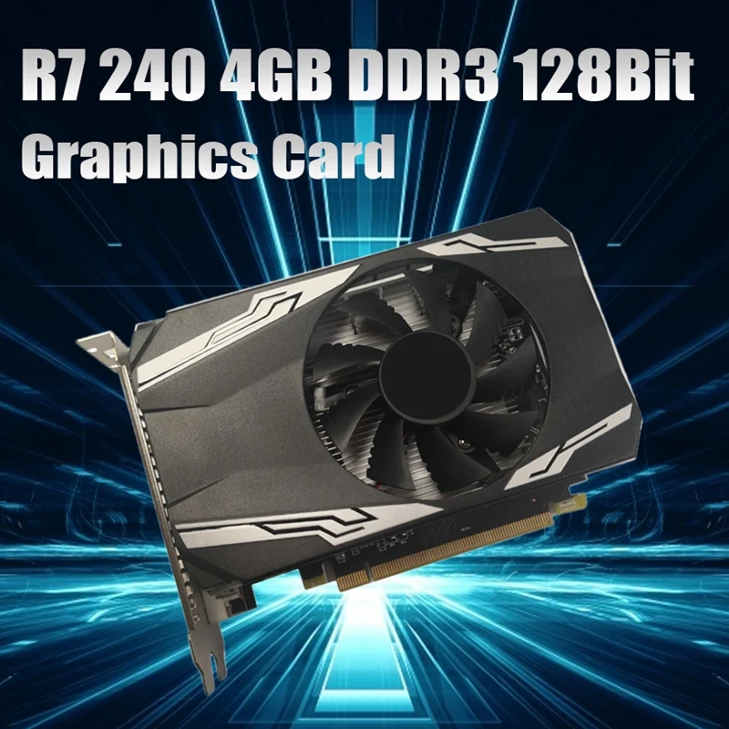

R7 240 4GB DDR3 Graphics Card 128Bit PCIE 2.0 780Mhz 900Mhz GPU HDMI-Compatible DVI VGA Desktop Video Card