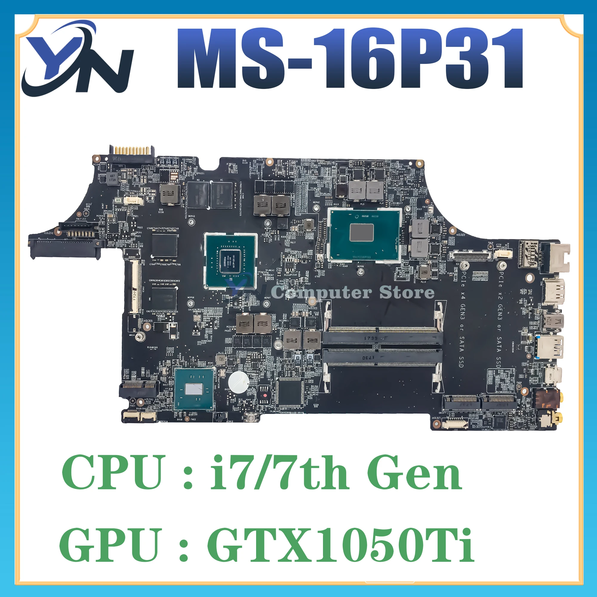 

MS-16P31 Mainboard For MSI GE73 GE73VR GE63 GE63V MS-16P3 Laptop Motherboard With i7-7th Gen And GTX1050 Ti GPU 100% Test OK