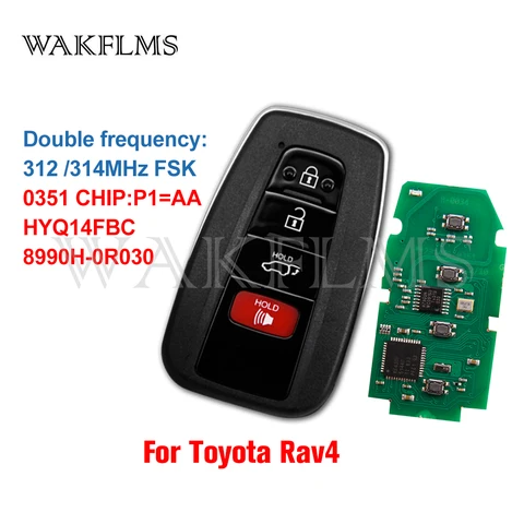 Для Toyota RAV4 2019 2020 2021 Smart Car Key 0351 P4 = AA 312/314Mhz 8990H-0R030 HYQ14FBC 14FBC