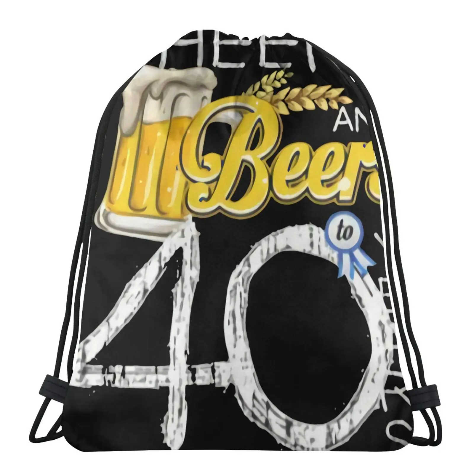 

40Th Birthday Cheers And Beers To Bag Lace Backpack Gothic Shoes Screen Bag Backpack With Cord Canvas Bag Shoes Bag Fabric Bag