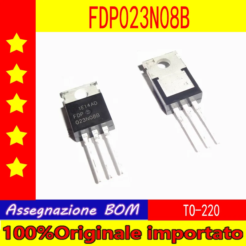 

10pcs/lot FDP023N08B 023N08B TO-220 MOS field effect