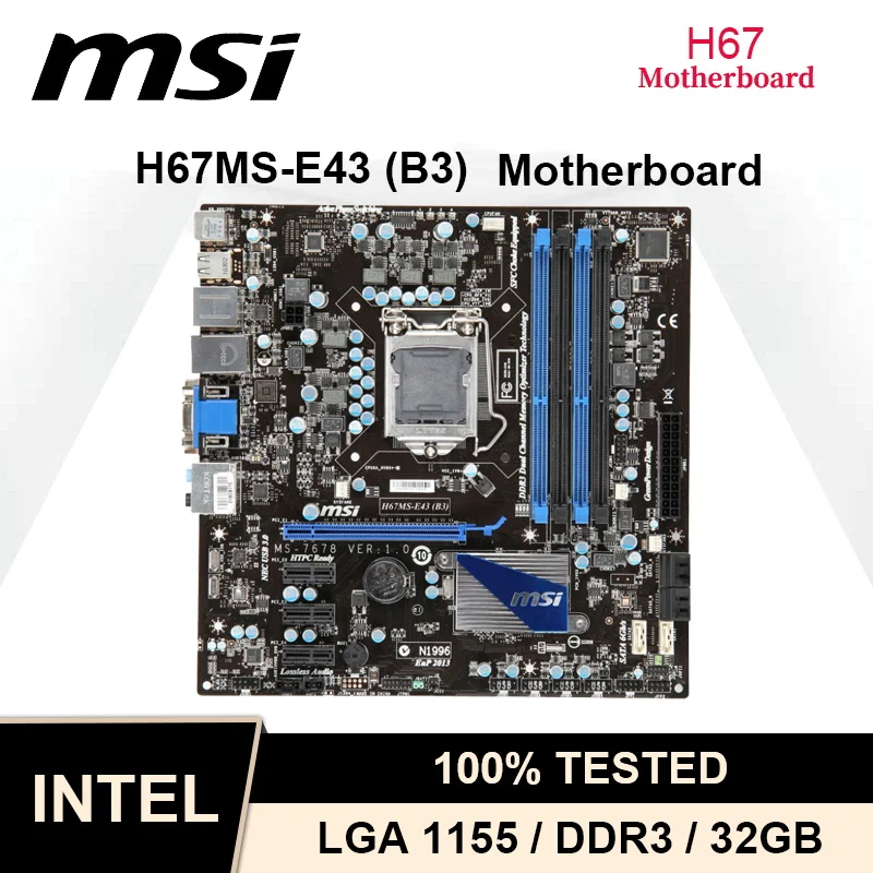 

Micro ATX Original H67 motherboard for MSI H67MS-E43(B3) DDR3 LGA 1155 for I3 I5 I7 CPU USB2.0 32GB SATA3 Desktop Motherboard