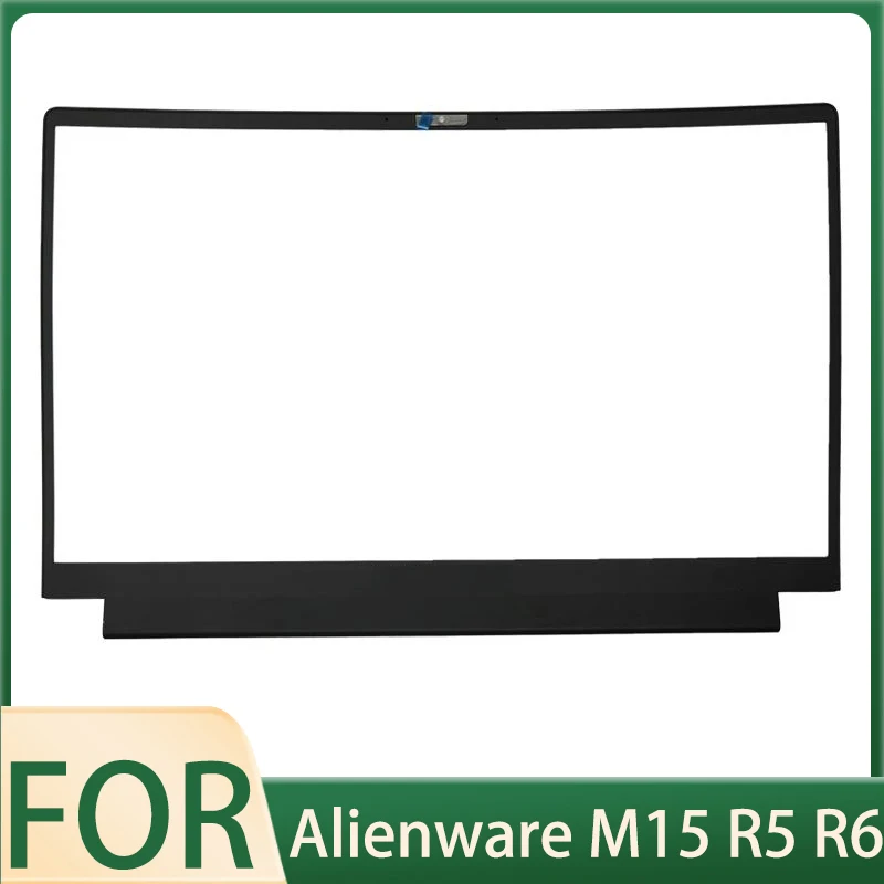 Новая Оригинальная передняя рамка B Shell LCD для Alienware M15 R5 R6 026K2N